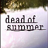 Upoutávka k seriálu Dead of Summer