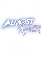 Almost Never