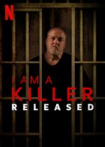 I Am a Killer: Released