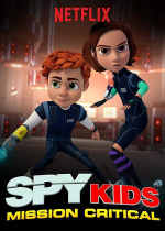 Spy Kids: Mission Critical