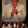 Magic City - recenze pilotu (65%)