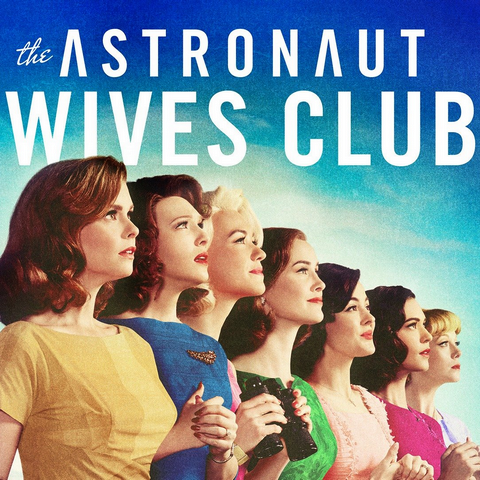 Plakáty k The Astronaut Wives Club