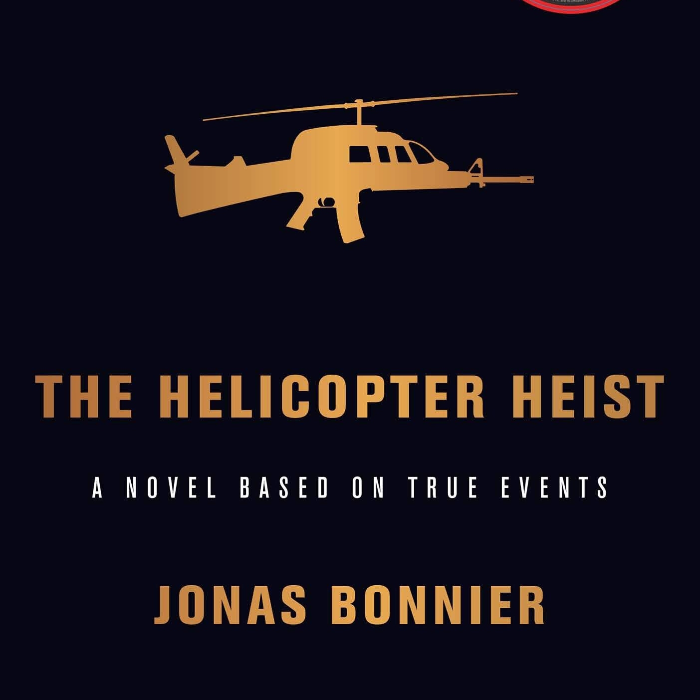 The Helicopter Heist