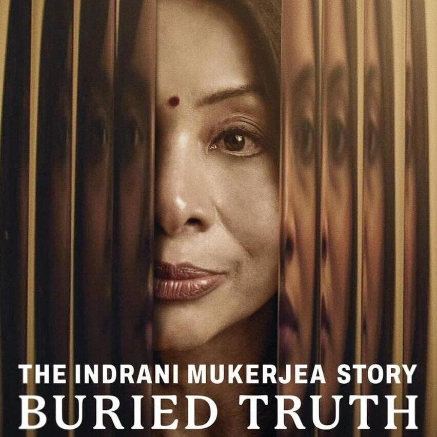 The Indrani Mukerjea Story: Buried Truth